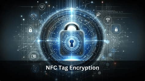 encrypted nfc tag|how secure are nfc tags.